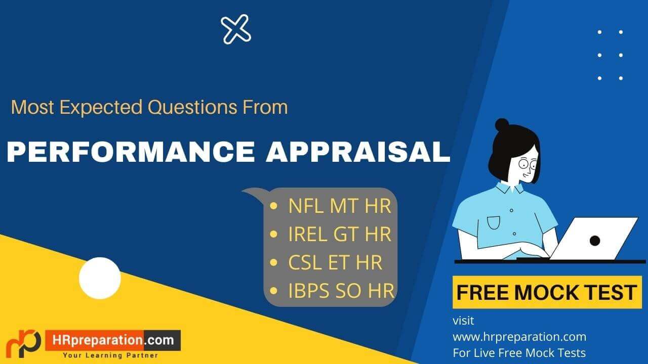 Performance Appraisal Free  Online  mock test