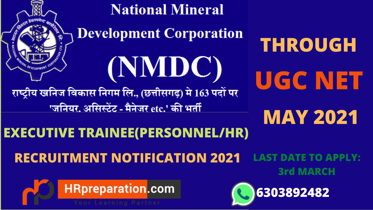 NMDC Executive Trainee Personnel HR Recruitment Through UGC NET May 2021