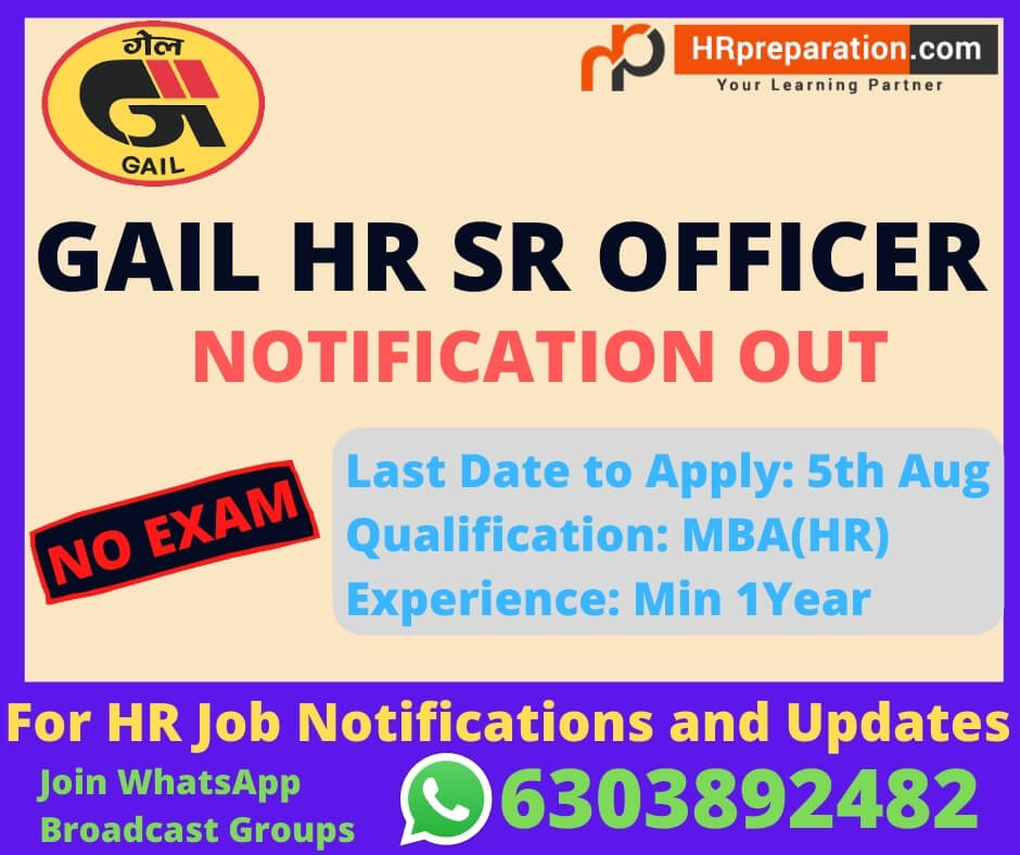 GAIL HR Sr Officer Recruitment Nofification 2021