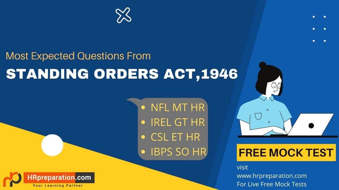 Standing Orders Act,1946 Free Online Mock Test