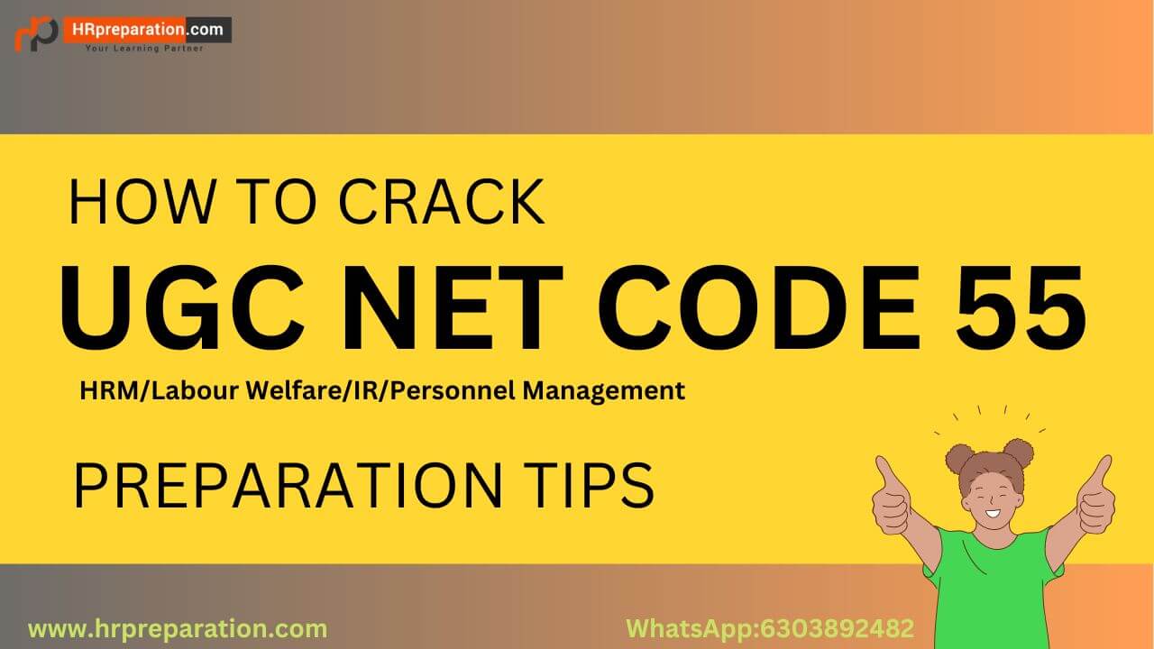 UGC NET Code 55 Preparation Tips | How to Crack HRM UGC NET 2023