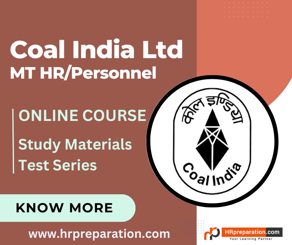 Coal India Limited MT HR/Personnel Online Course with study materials and test series for effective HR exam preparation.